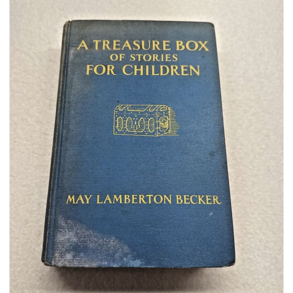 May Lamberton Becker Treasure Box Stories Children 1937 First Edition Hardcover